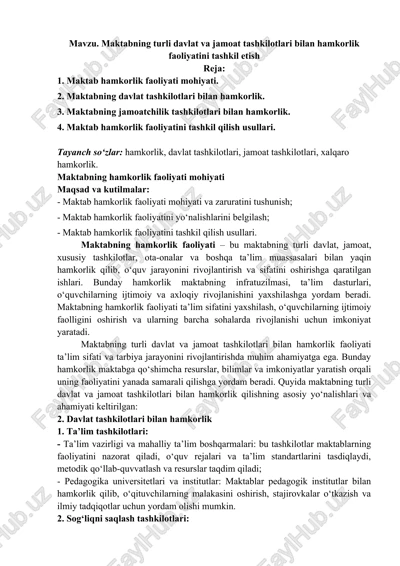 maktabning turli davlat va jamoat tashkilotlari bilan hamkorlik faoliyatini tashkil etish — DOCX