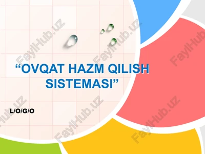 ovqat hazm qilish sistemasi — PPTX