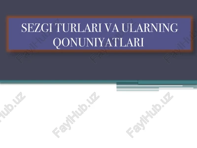 sezgi turlari va ularning qonuniyatlari — PPTX