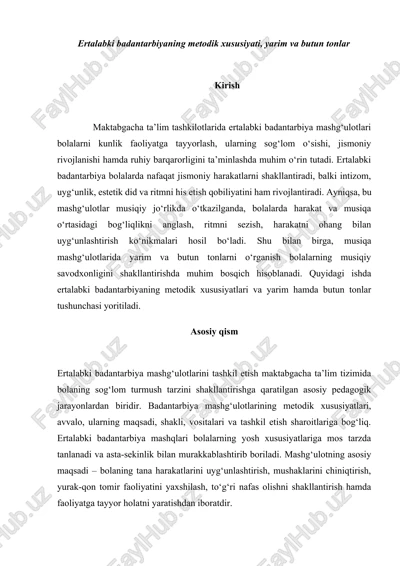 ertalabki badantarbiyaning metodik xususiyati, yarim va butun tonlar — DOCX