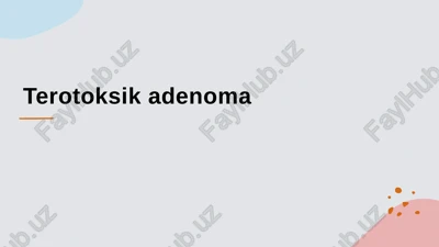 terotoksik adenoma — PPTX