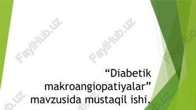diabetik makroangiopatiyalar — PPTX