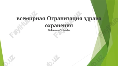 jahon sog'liqni saqlash tashkiloti — PPTX