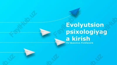 evolyutsion psixologiyaga kirish — PPTX