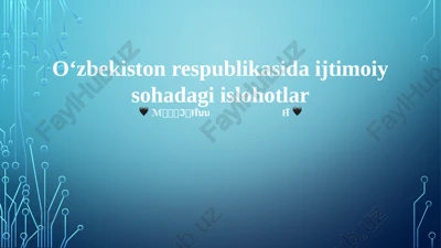 ijtimoiy sohada islohotlar — PPTX