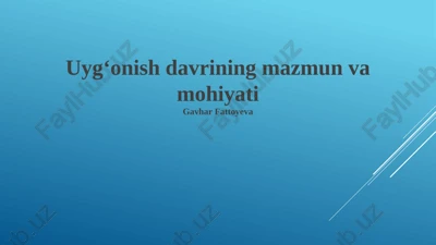 uygʻonish davrining mazmun va mohiyati — PPTX