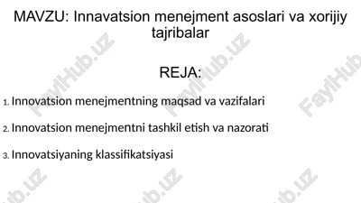innovatsion menejmentning maqsad va vazifalari — PPTX