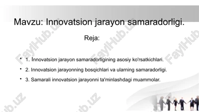 innovatsion jarayon samaradorligi — PPTX