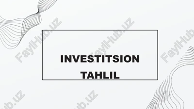 investitsion tahlil — PPTX