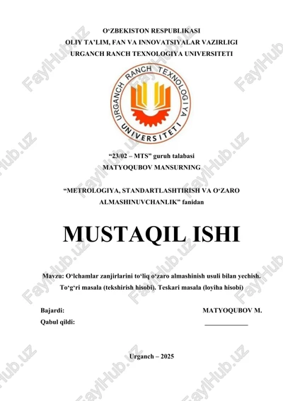 o‘lchamlar zanjirlarini to‘liq o‘zaro almashinish usuli bilan yechish — DOCX