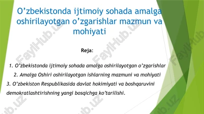 o’zbekistonda ijtimoiy sohada amalga oshirilayotgan o’zgarishlar mazmun va mohiyati — PPTX
