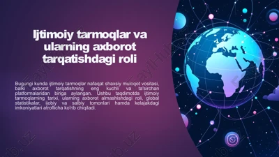 ijtimoiy tarmoqlar va ularning axborot tarqatishdagi roli — PPTX