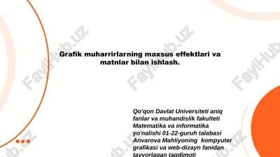 kompyuter grafikasi va web-dizayn fanidan tayyorlagan taqdimot — PPTX