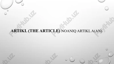 noaniq artikl a(an) — PPTX