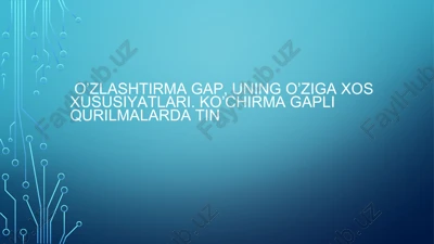 o’zlashtirma gap va uning xususiyatlari — PPTX