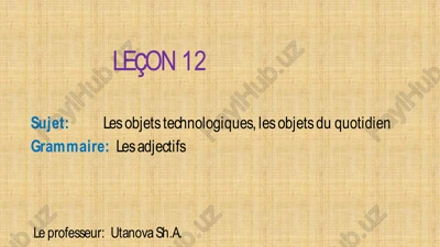 les objets technologiques, les objets du quotidien — PPTX