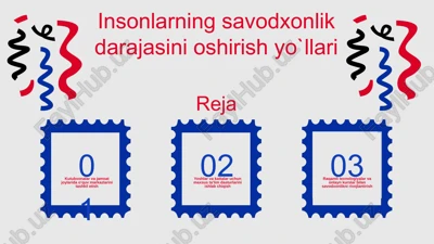insonlarning savodxonlik darajasini oshirish yo'llari — PPTX