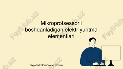 mikroprotsessorlar va ularning elektr yuritmadagi roli — PPTX