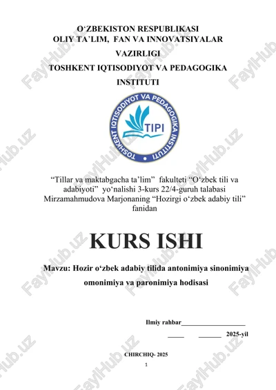 hozir oʻzbek adabiy tilida antonimiya sinonimiya omonimiya va paronimiya hodisasi — DOCX