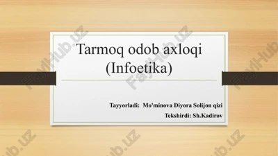 tarmoq odob axloqi (infoetika) — PPTX