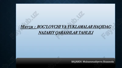 bog‘lovchi va yuklamalar haqidag nazariy qarashlar tahlili — PPTX