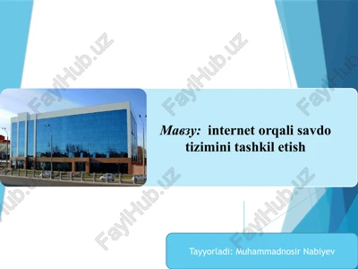 elektrontijorat tizimini tashkil etish — PPTX
