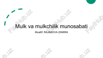 mulk va mulkchilik munosabati — PPTX