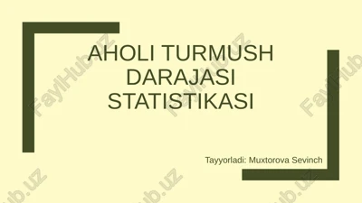 aholiturmush darajasi statistikasi — PPTX