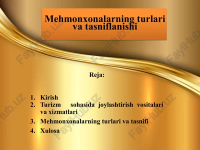 mehmonxonalarning turlari va tasniflanishi — PPTX