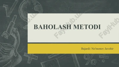 baholash metodi — PPTX