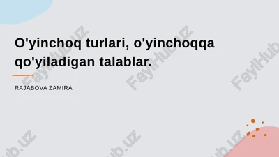 o'yinchoq turlari — PPTX