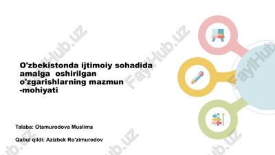 o'zbekistonda ijtimoiy sohadagi o'zgarishlar — PPTX