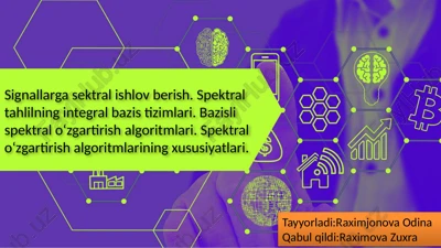 signallarga sektral ishlov berish — PPTX