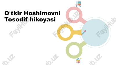 oʻtkir hoshimovni tosodif hikoyasi — PPTX