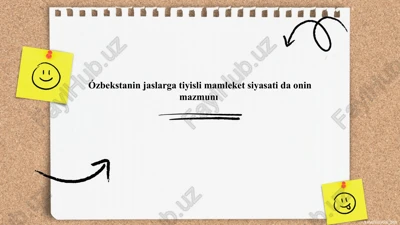 oʻzbekstanin jaslarga tiyisli mamleket siyasati — PPTX