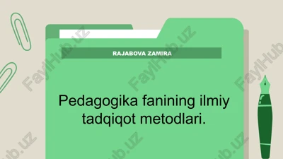 pedagogika fanining ilmiy tadqiqot metodlari. — PPTX