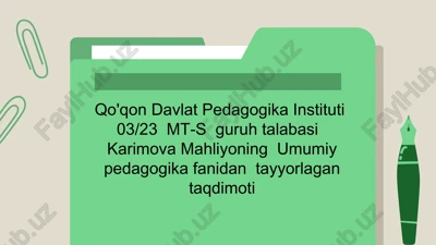 karimovamahliyoning umumiypedagogika taqdimoti — PPTX