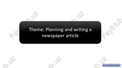 planning and writing a newspaper article: a journalist's guide — PDF