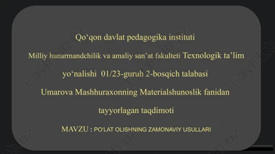 poʻlat olishning zamonaviy usullari — PPTX