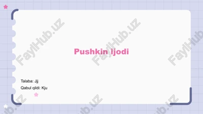 pushkin ijodi — PPTX