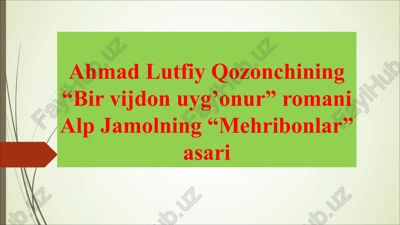 ahmad lutfiy qozonchining "bir vijdon uyg’onur" asari — PDF