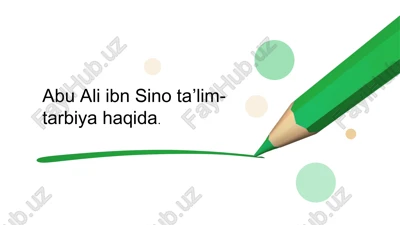abu ali ibnsino taʼlim-tarbiyahaqida — PPTX