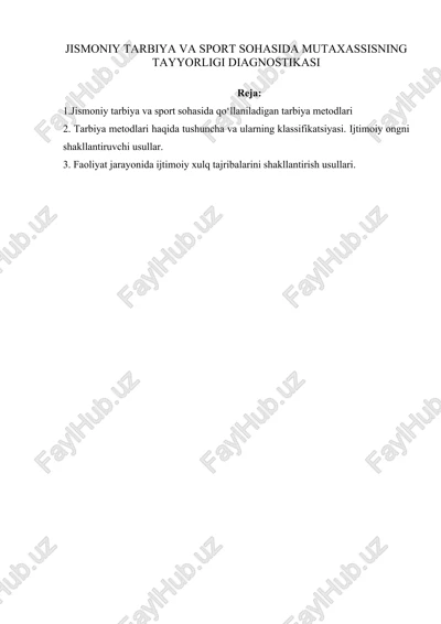 jismoniy tarbiya va sport sohasida mutaxassisning tayyorligi diagnostikasi — DOCX