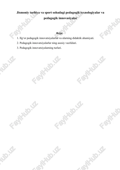 pedagogik texnologiyalar va innovatsiyalar — DOCX