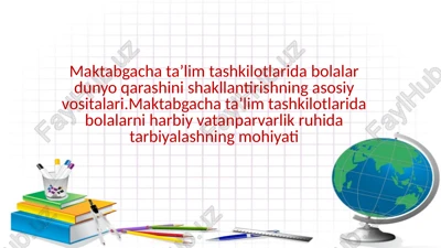 maktabgacha taʼlim tashkilotlari — PPTX