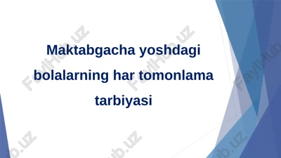 maktabgacha yoshdagi bolalarning hartom onlamasi — PPTX