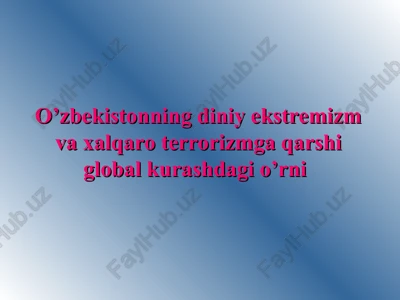 diniy ekstremizm va terrorizmni keltirib chiqaruvchi sabab va omillar — PPT