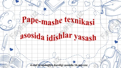 pape-mashe texnikasi — PPT