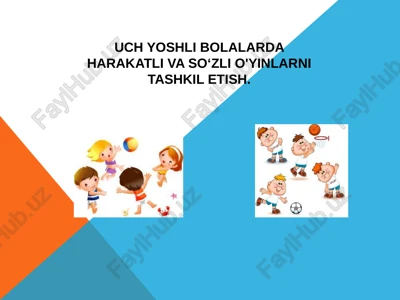 harakatli o'yinlar — PPTX