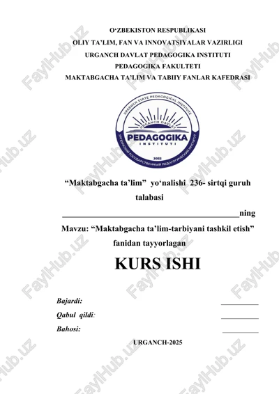 maktabgacha ta’lim-tarbiyani tashkil etish — DOCX
